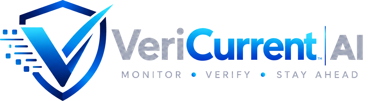 VeriCurrent AI — Monitor, Verify, Stay Ahead